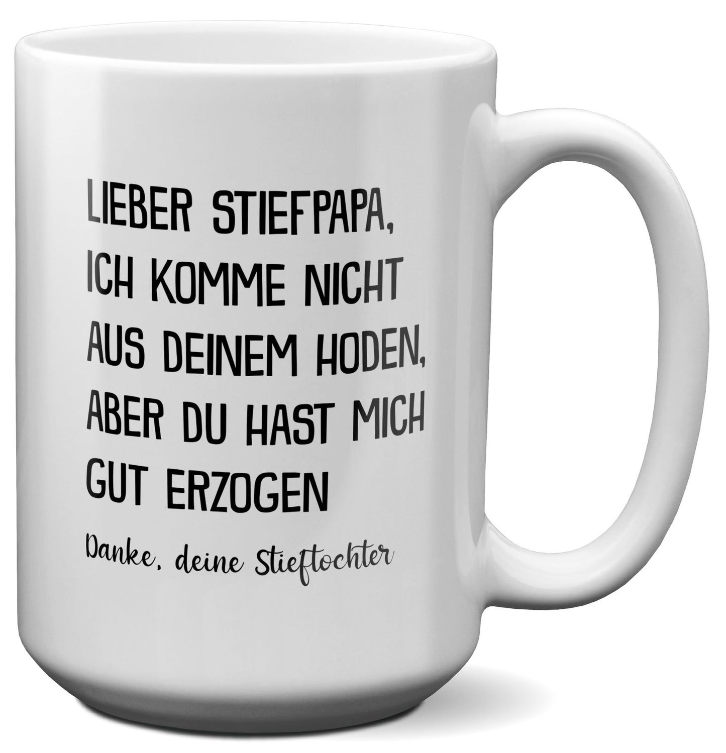 22Feels® Stiefvater Geschenk von Stieftochter - XL Tasse mit Spruch (Weiss, 440ml)-Weisse XL Tasse 440ml-22Feels
