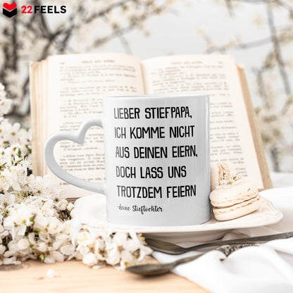 22Feels® Stiefvater Geschenk von Stieftochter - Tasse mit Spruch: Nicht aus deinen Eiern (Herzhenkel, Weiss, 320ml)-Tasse Weiss Herzhenkel 320ml-22Feels