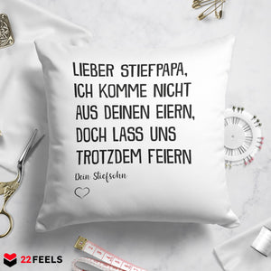 22Feels® Stiefvater Geschenk - Kissen mit Spruch (Weiss 40x40cm)-Kissen Weiss 40x40-22Feels