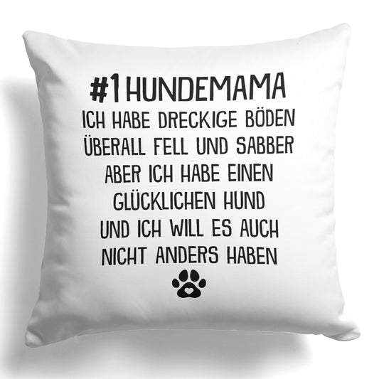 22Feels® Hundemama Geschenk für Dog Moms und Hunde Frauchen - Kissen mit Spruch (Weiss 40x40cm)-Kissen Weiss 40x40-22Feels