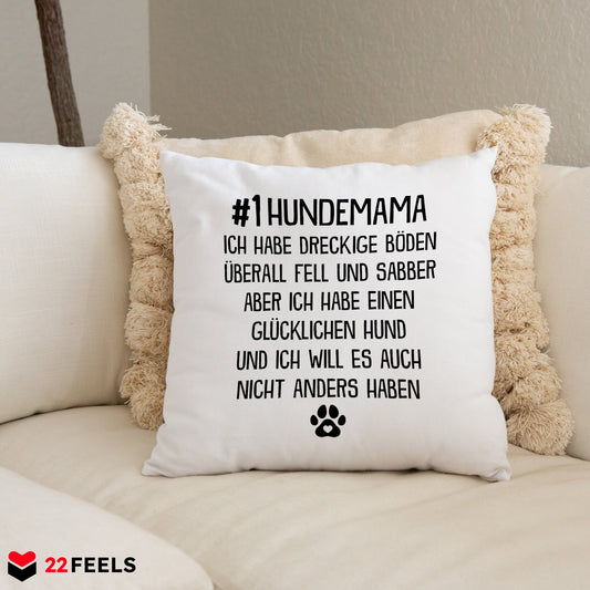 22Feels® Hundemama Geschenk für Dog Moms und Hunde Frauchen - Kissen mit Spruch (Weiss 40x40cm)-Kissen Weiss 40x40-22Feels