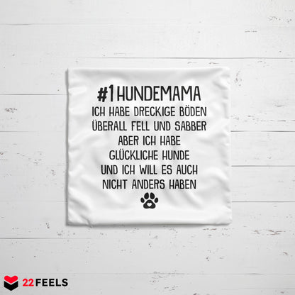 22Feels® Hundemama Geschenk für Dog Moms und Hunde Frauchen - Kissen mit Spruch (Weiss 40x40cm)-Kissen Weiss 40x40-22Feels