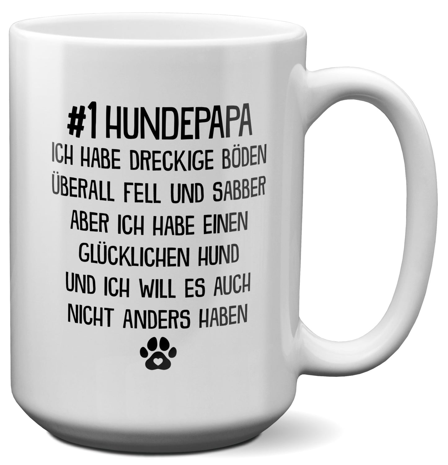 22Feels® Hundepapa Geschenk - XL Tasse mit Spruch (Weiss, 440ml)-Weisse XL Tasse 440ml-22Feels