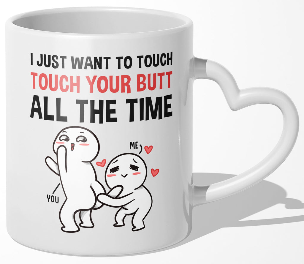 22Feels® Paar Geschenk zum Jahrestag, Hochzeitstag, Valentinstag etc. - Tasse mit Spruch: I just want to (Herzhenkel, Weiss, 320ml)-Tasse Weiss Herzhenkel 320ml-22Feels