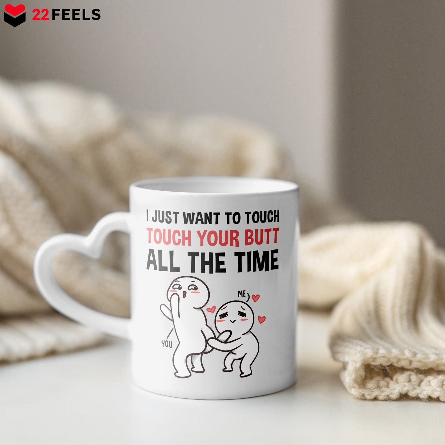 22Feels® Paar Geschenk zum Jahrestag, Hochzeitstag, Valentinstag etc. - Tasse mit Spruch: I just want to (Herzhenkel, Weiss, 320ml)-Tasse Weiss Herzhenkel 320ml-22Feels