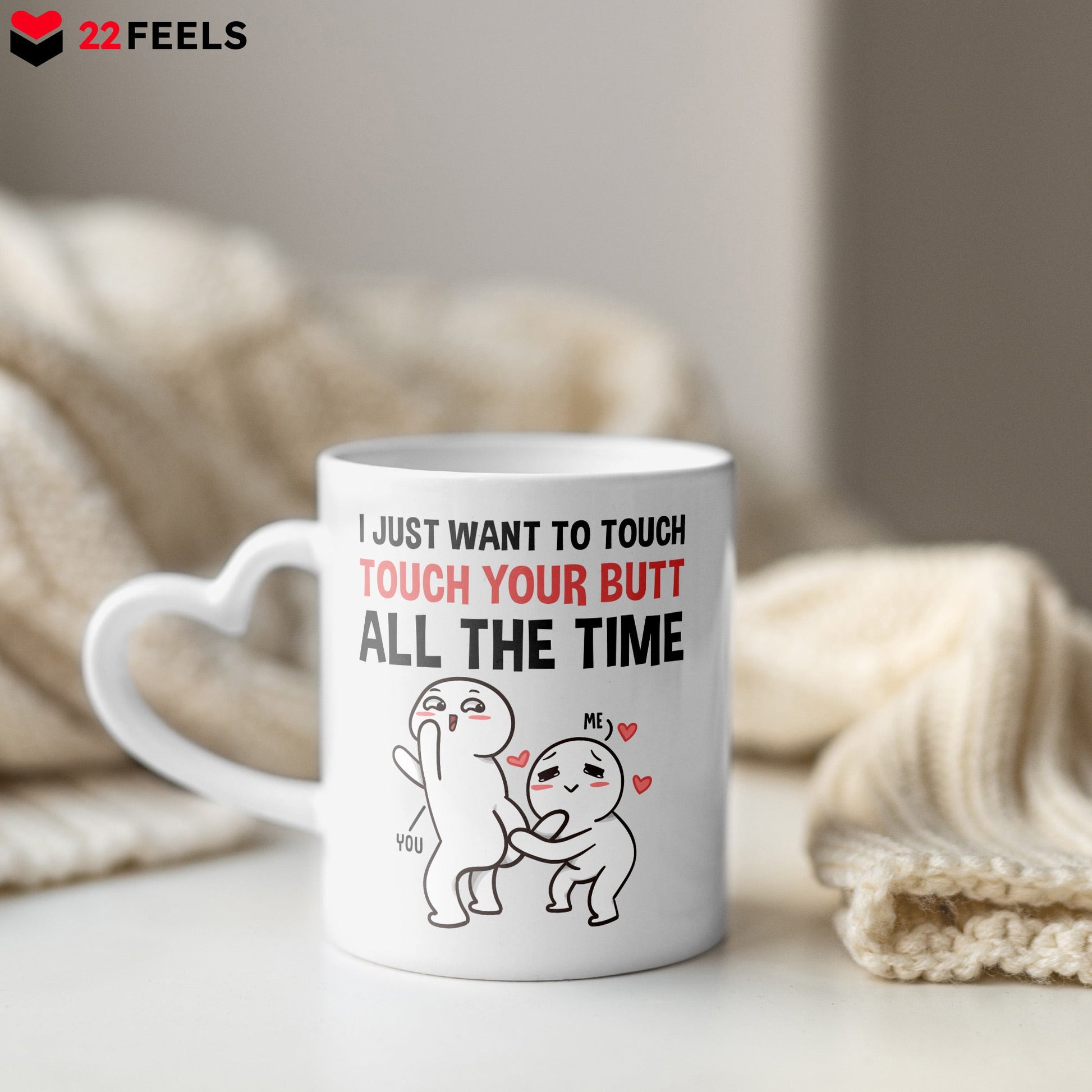 22Feels® Paar Geschenk zum Jahrestag, Hochzeitstag, Valentinstag etc. - Tasse mit Spruch: I just want to (Herzhenkel, Weiss, 320ml)-Tasse Weiss Herzhenkel 320ml-22Feels