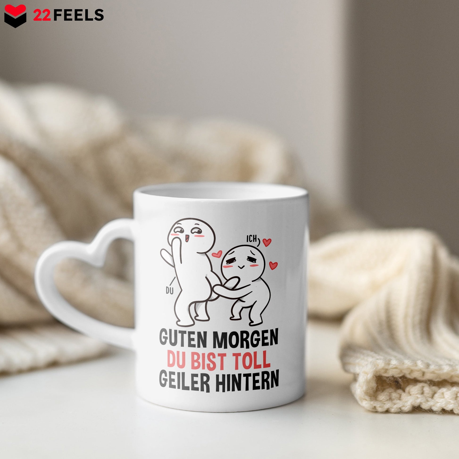 22Feels® Paar Geschenk zum Jahrestag, Hochzeitstag, Valentinstag etc. - Tasse mit Spruch: Guten Morgen, Du Bist Toll, Geiler Hintern (Herzhenkel, Weiss, 320ml)-Tasse Weiss Herzhenkel 320ml-22Feels