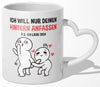 22Feels® Paar Geschenk zum Jahrestag, Hochzeitstag, Valentinstag etc. - Tasse mit Spruch: Ich Will Nur (Herzhenkel, Weiss, 320ml)-Tasse Weiss Herzhenkel 320ml-22Feels