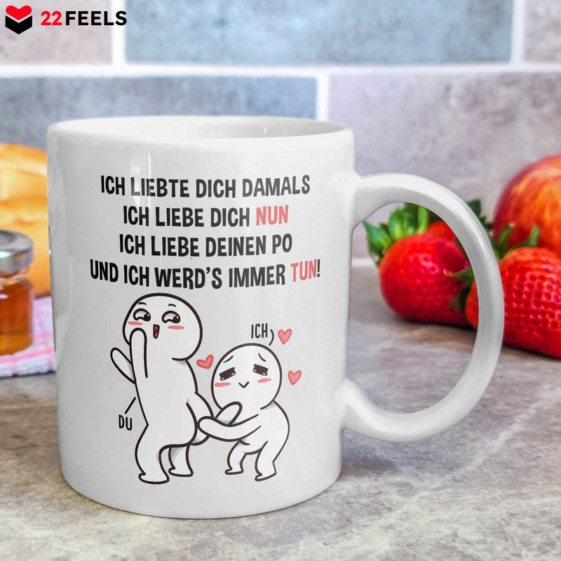 22Feels® Geschenk für Paare - Tasse mit Spruch: Ich Liebte Dich Damals (Weiss, 320ml)-Weisse Tasse 320ml-22Feels