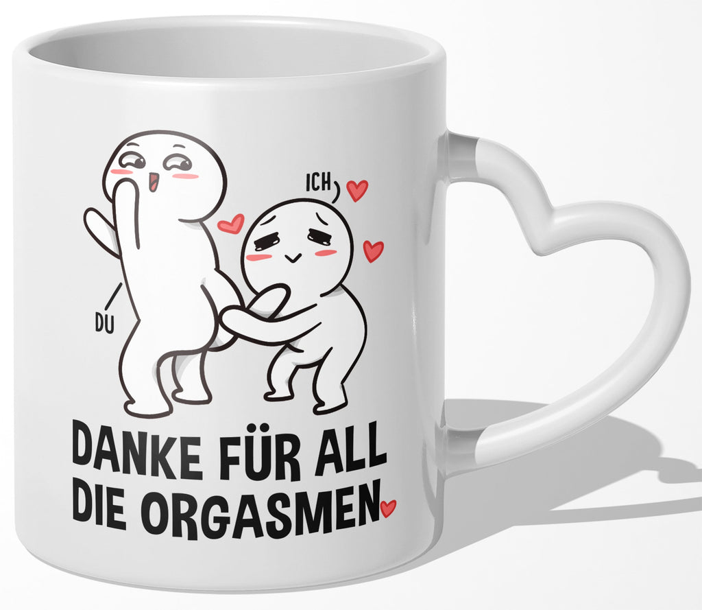 22Feels® Paar Geschenk zum Jahrestag, Hochzeitstag, Valentinstag etc. - Tasse mit Spruch: Danke für all die Orgasmen (Herzhenkel, Weiss, 320ml)-Tasse Weiss Herzhenkel 320ml-22Feels
