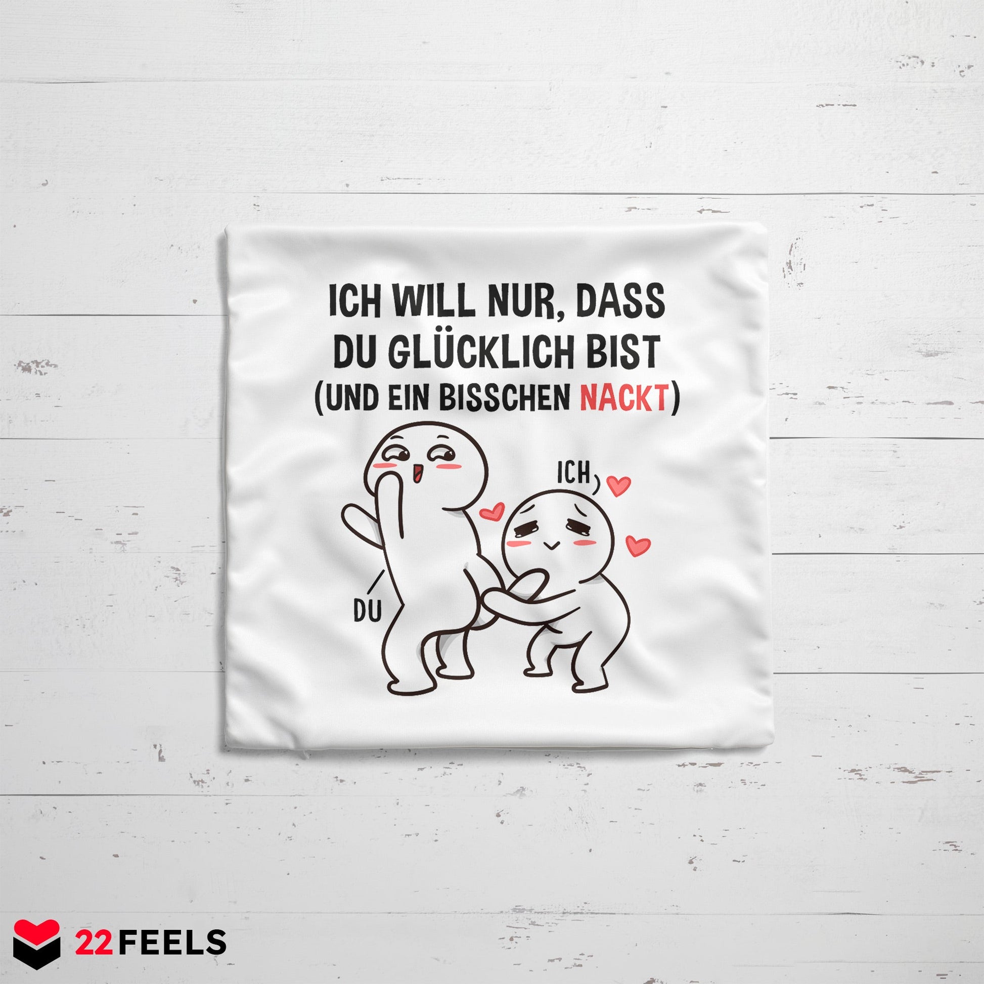 22Feels® Paar Geschenk zum Jahrestag, Valentinstag, Hochzeitstag etc. - Kissen mit Spruch (Weiss 40x40cm)-Kissen Weiss 40x40-22Feels