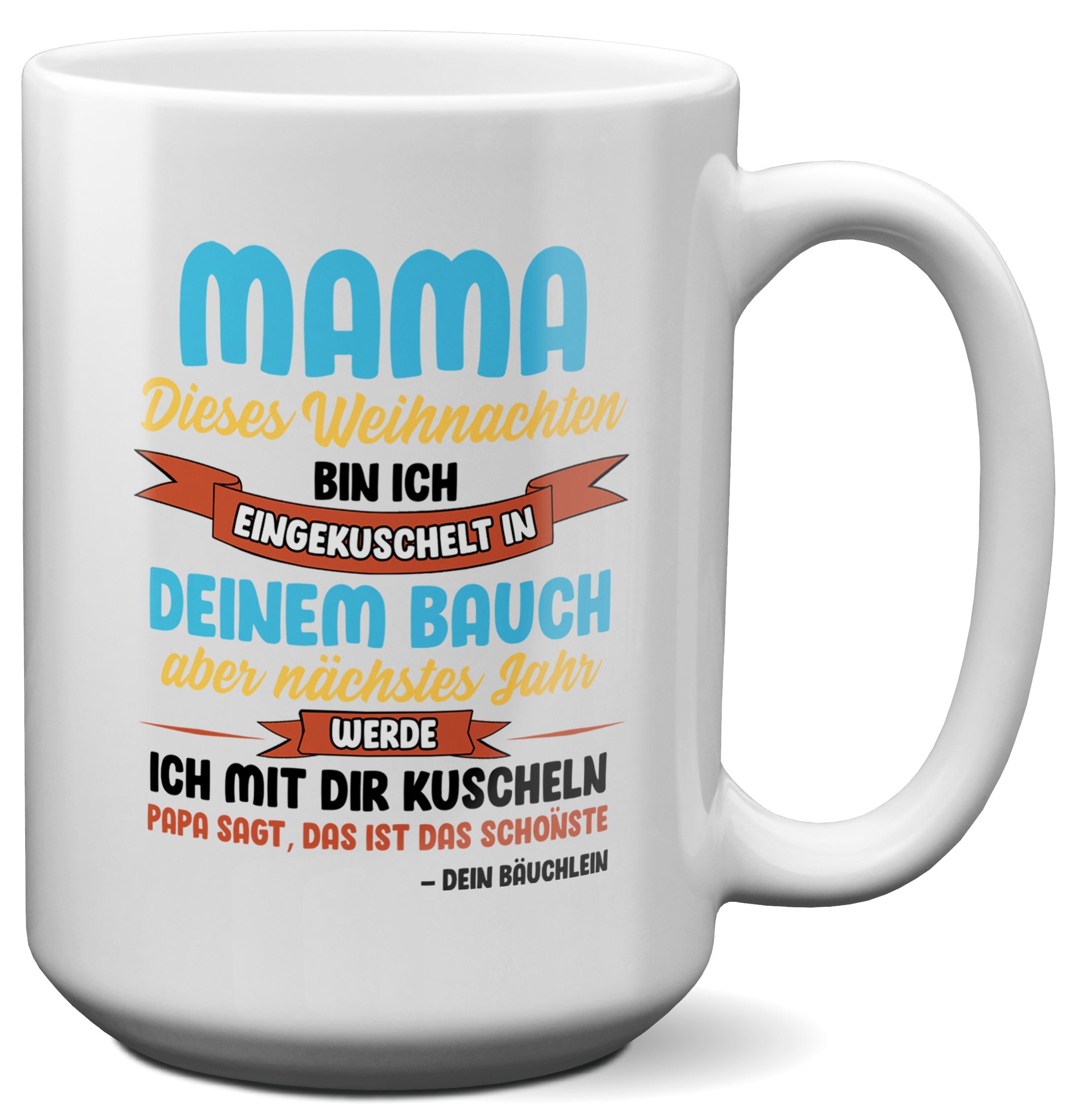 22Feels® Weihnachtsgeschenk für Werdende Mamas - XL Tasse mit Spruch (Weiss, 440ml)-Weisse XL Tasse 440ml-22Feels