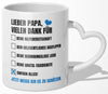 22Feels® Geschenk für Papas - Tasse mit Spruch: Vielen Dank (Herzhenkel, Weiss, 320ml)-Tasse Weiss Herzhenkel 320ml-22Feels