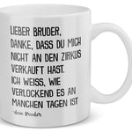 22Feels® Geschenk für Bruder von Bruder - Tasse mit Spruch: Zirkus (Weiss, 320ml)-Weisse Tasse 320ml-22Feels