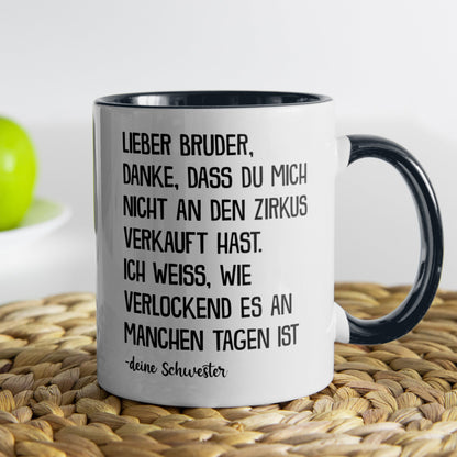 22Feels® Bruder Geschenk von Schwester - Tasse mit Spruch (Weiss-Schwarz, 320ml)-TwoTone Tasse Weiss-Schwarz 320ml-22Feels