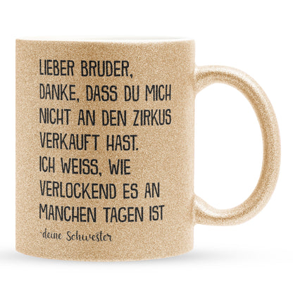 22Feels® Bruder Geschenk von Schwester - Glitzertasse mit Spruch (Gold, 320ml)-Glitzertasse Gold 320ml-22Feels