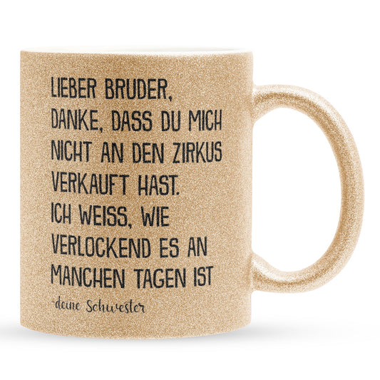 22Feels® Bruder Geschenk von Schwester - Glitzertasse mit Spruch (Gold, 320ml)-Glitzertasse Gold 320ml-22Feels