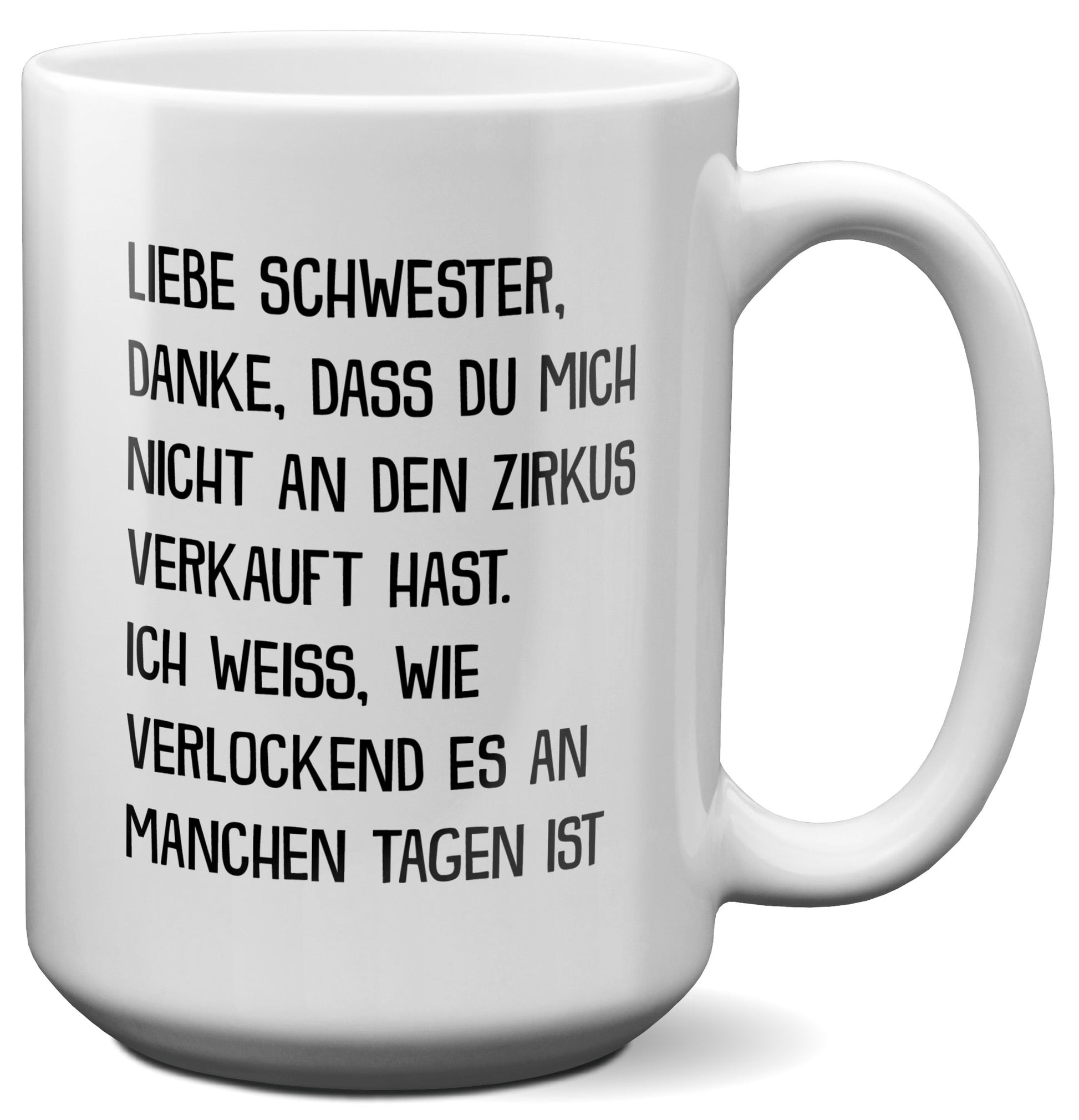 22Feels® Geschenk für Grosse Schwester - XL Tasse mit Spruch (Weiss, 440ml)-Weisse XL Tasse 440ml-22Feels