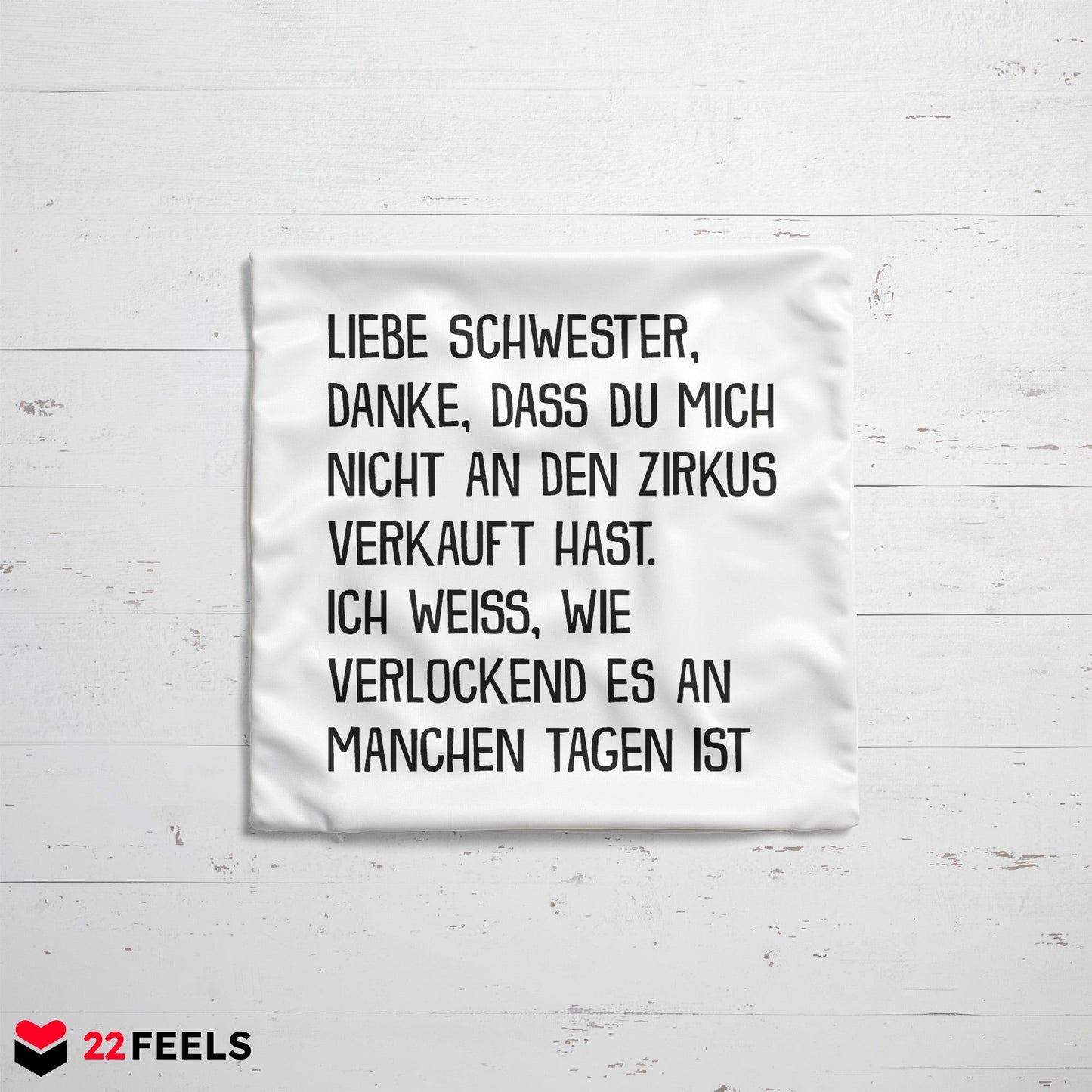 22Feels® Geschenk für Grosse Schwester - Kissen mit Spruch (Weiss 40x40cm)-Kissen Weiss 40x40-22Feels