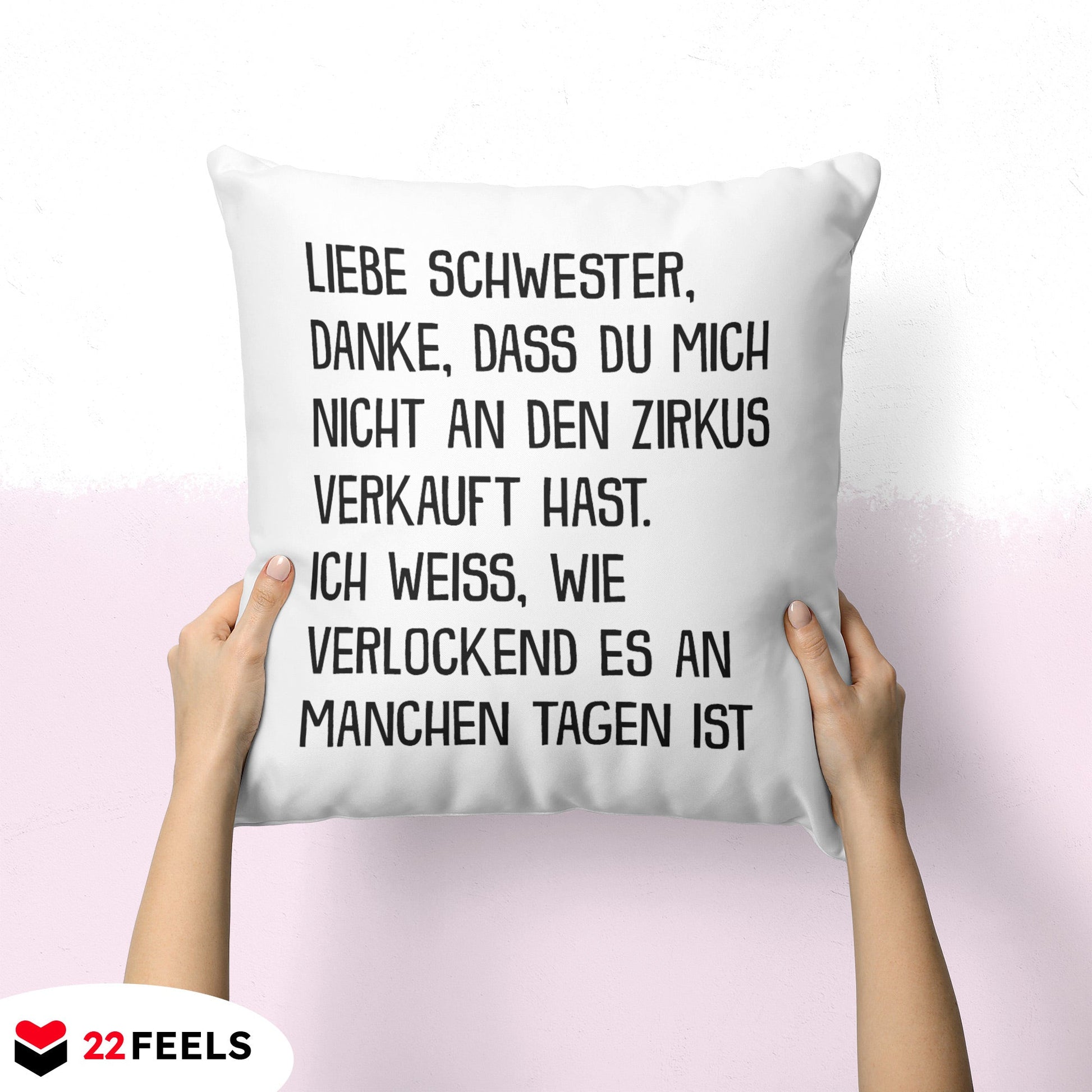 22Feels® Geschenk für Grosse Schwester - Kissen mit Spruch (Weiss 40x40cm)-Kissen Weiss 40x40-22Feels