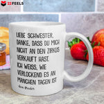 22Feels® Geschenk für Schwester von Bruder - Tasse mit Spruch: Zirkus (Weiss, 320ml)-Weisse Tasse 320ml-22Feels