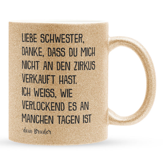 22Feels® Schwester Geschenk von Bruder - Glitzertasse mit Spruch (Gold, 320ml)-Glitzertasse Gold 320ml-22Feels