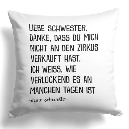 22Feels® Schwester Geschenk von Schwester - Kissen mit Spruch (Weiss 40x40cm)-Kissen Weiss 40x40-22Feels