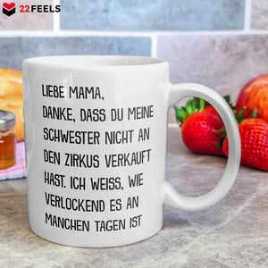 22Feels® Geschenk für Mamas - Tasse mit Spruch: Zirkus Schwester (Weiss, 320ml)-Weisse Tasse 320ml-22Feels