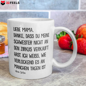 22Feels® Geschenk für Mama von Sohn - Tasse mit Spruch: Zirkus Schwester (Weiss, 320ml)-Weisse Tasse 320ml-22Feels