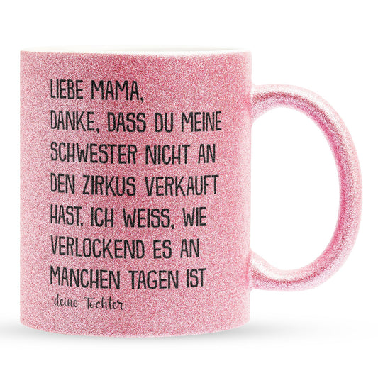 22Feels® Mama Geschenk von Tochter - Glitzertasse mit Spruch (Pink, 320ml)-Glitzertasse Pink 320ml-22Feels