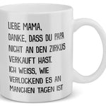 22Feels® Geschenk für Mamas - Tasse mit Spruch: Zirkus (Weiss, 320ml)-Weisse Tasse 320ml-22Feels