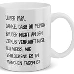 22Feels® Geschenk für Papa - Spruch: Zirkus Bruder (Weiss, 320ml)-Weisse Tasse 320ml-22Feels