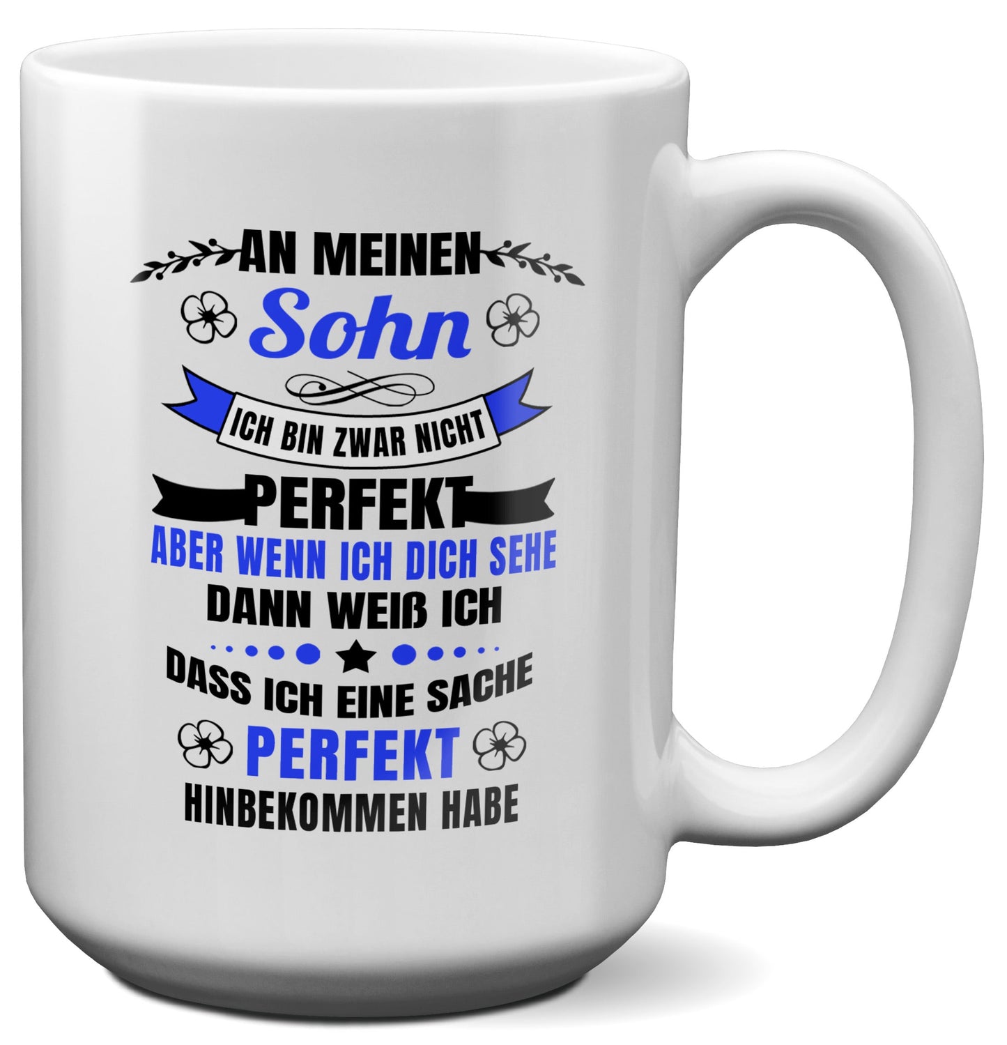 22Feels® Sohn Geschenk - XL Tasse mit Spruch (Weiss, 440ml)-Weisse XL Tasse 440ml-22Feels
