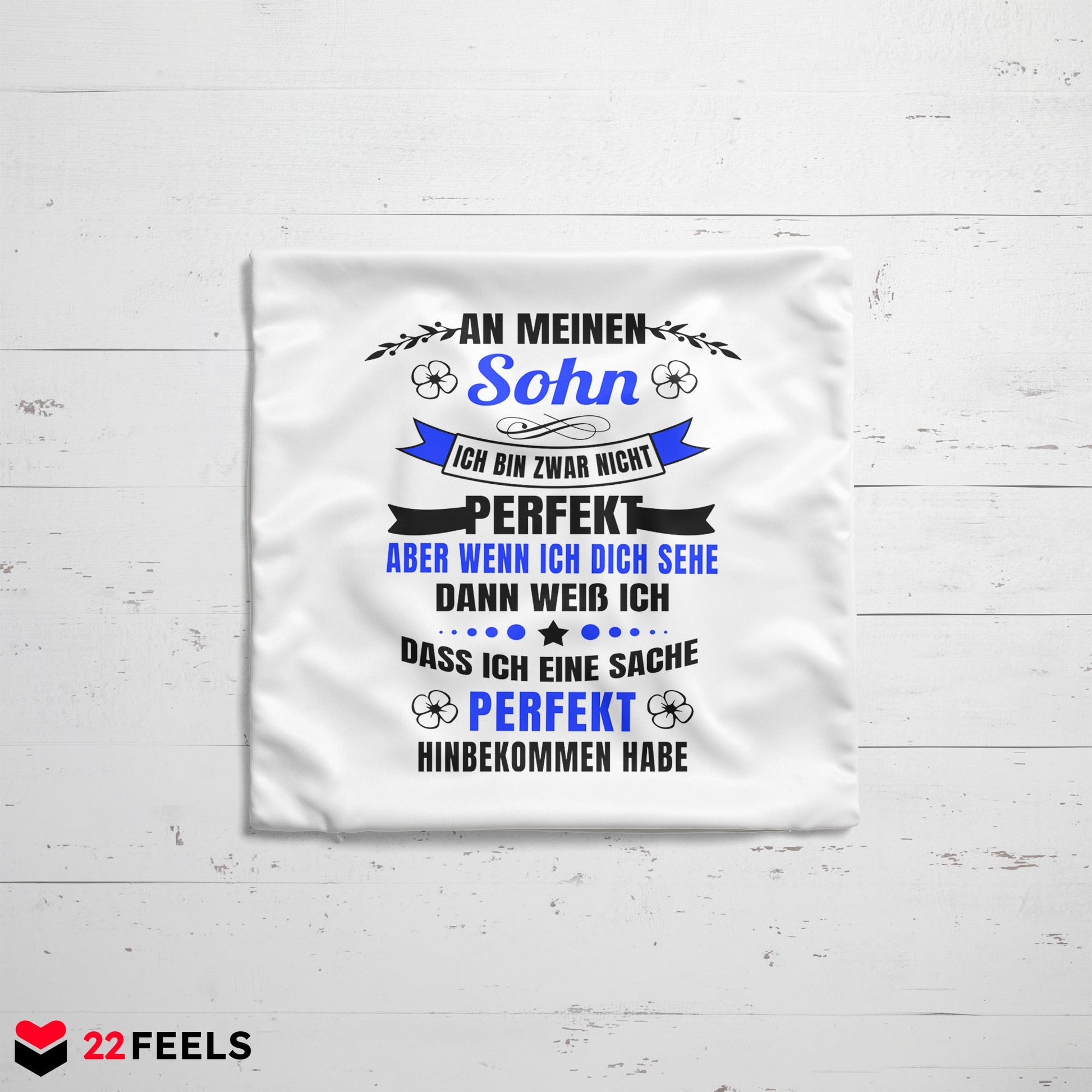 22Feels® Sohn Geschenk - Kissen mit Spruch (Weiss 40x40cm)-Kissen Weiss 40x40-22Feels