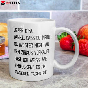 22Feels® Geschenk für Papas - Tasse mit Spruch: Zirkus Schwester (Weiss, 320ml)-Weisse Tasse 320ml-22Feels