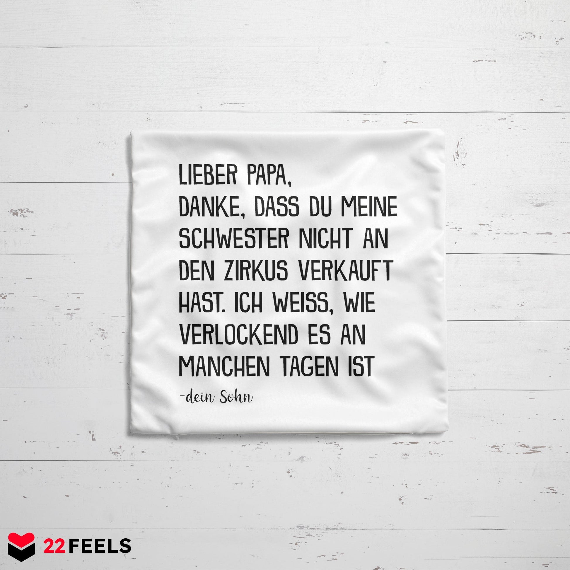 22Feels® Papa Geschenk von Sohn - Kissen mit Spruch (Weiss 40x40cm)-Kissen Weiss 40x40-22Feels