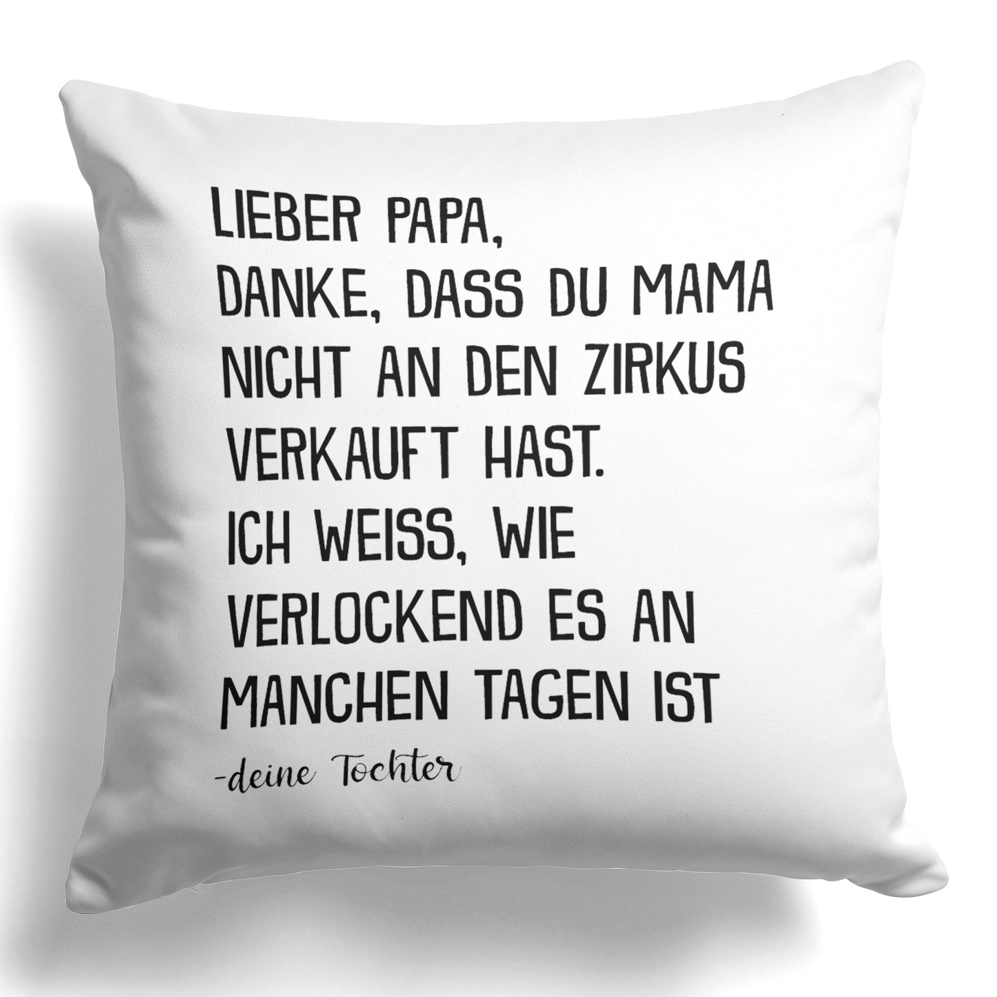 22Feels® Papa Geschenk von Tochter - Kissen mit Spruch (Weiss 40x40cm)-Kissen Weiss 40x40-22Feels
