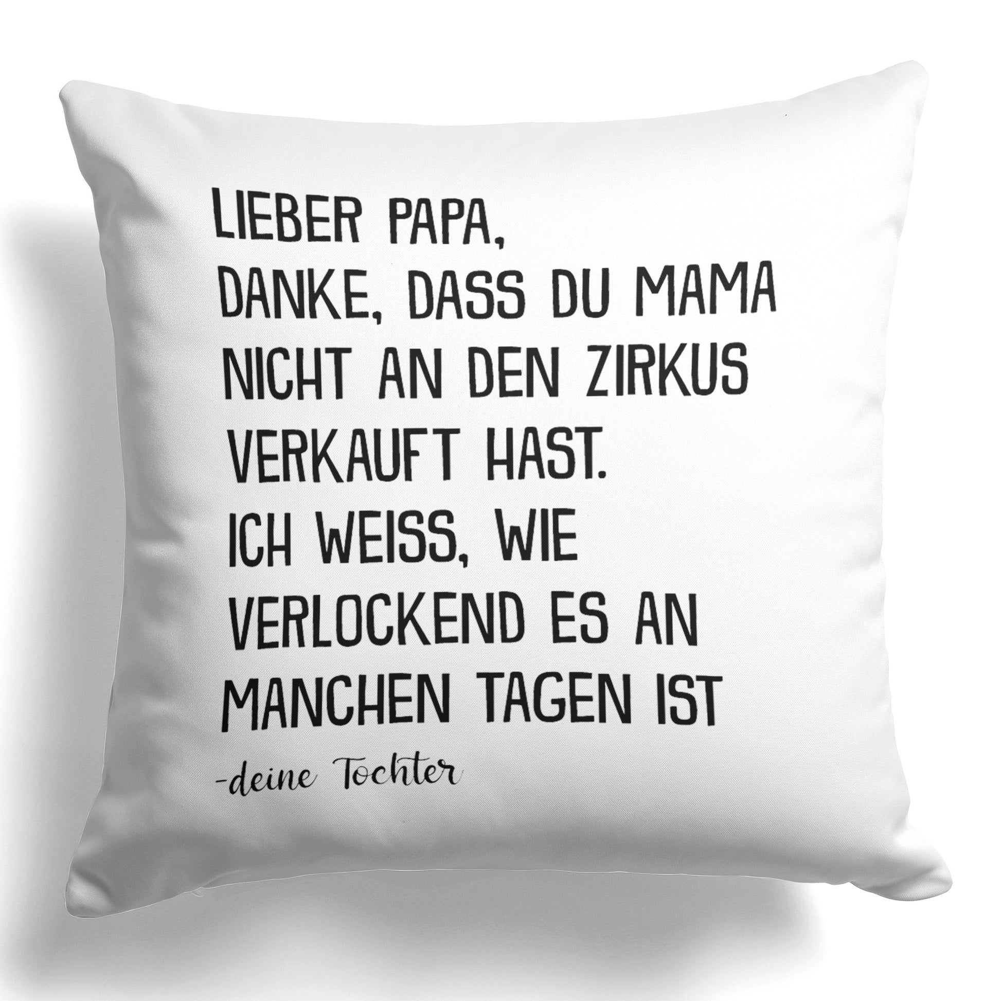 22Feels® Papa Geschenk von Tochter - Kissen mit Spruch (Weiss 40x40cm)-Kissen Weiss 40x40-22Feels