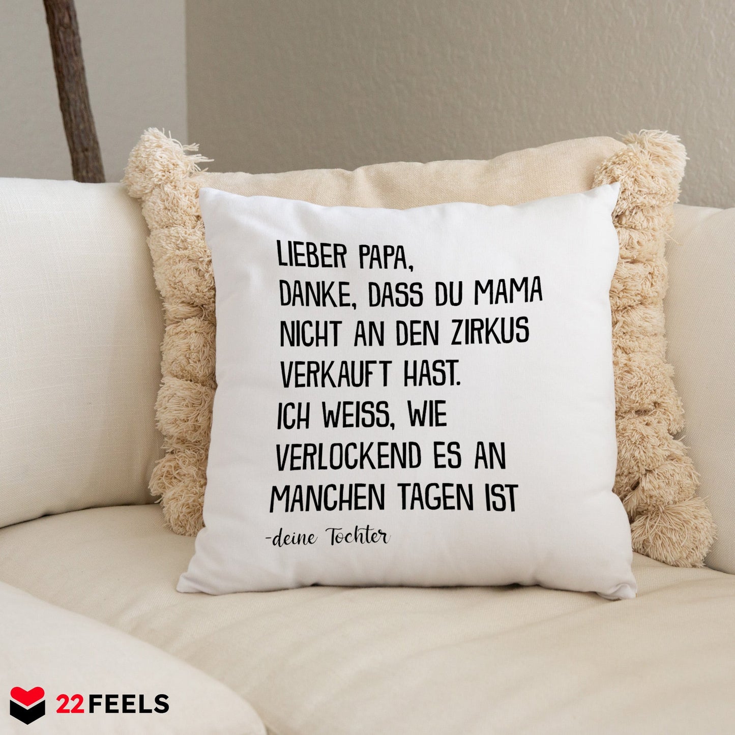 22Feels® Papa Geschenk von Tochter - Kissen mit Spruch (Weiss 40x40cm)-Kissen Weiss 40x40-22Feels