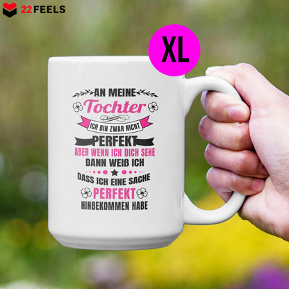 22Feels® Tochter Geschenk - XL Tasse mit Spruch (Weiss, 440ml)-Weisse XL Tasse 440ml-22Feels