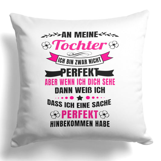 22Feels® Tochter Geschenk - Kissen mit Spruch (Weiss 40x40cm)-Kissen Weiss 40x40-22Feels