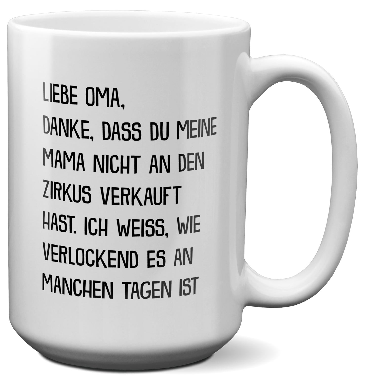 22Feels® Oma Geschenk - XL Tasse mit Spruch (Weiss, 440ml)-Weisse XL Tasse 440ml-22Feels