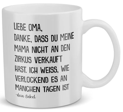 22Feels® Geschenk für Oma von Enkel - Tasse mit Spruch: Zirkus Mama (Weiss, 320ml)-Weisse Tasse 325ml-22Feels