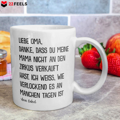 22Feels® Geschenk für Oma von Enkel - Tasse mit Spruch: Zirkus Mama (Weiss, 320ml)-Weisse Tasse 325ml-22Feels
