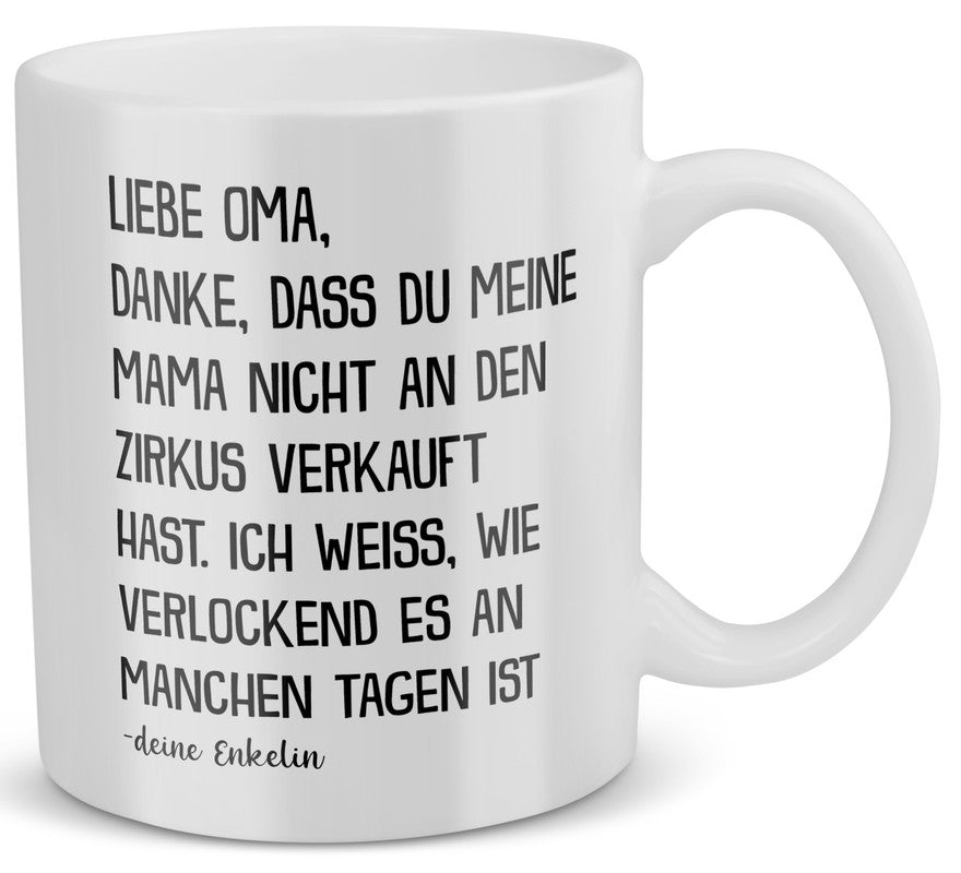 22Feels® Geschenk für Oma von Enkelin - Tasse mit Spruch: Zirkus Mama (Weiss, 320ml)-Weisse Tasse 320ml-22Feels