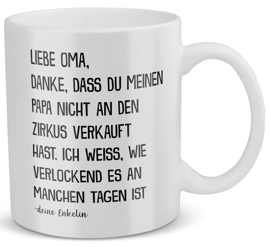 22Feels® Geschenk für Oma von Enkelin - Tasse mit Spruch: Zirkus Papa (Weiss, 320ml)-Weisse Tasse 320ml-22Feels