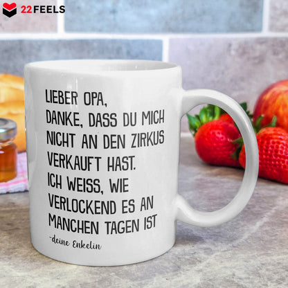 22Feels® Geschenk für Opa von Enkelin - Tasse mit Spruch: Zirkus (Weiss, 320ml)-Weisse Tasse 320ml-22Feels