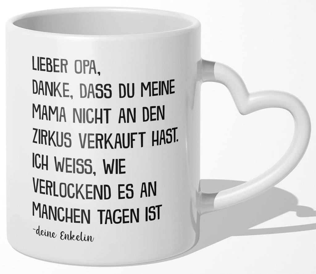 22Feels® Opa Geschenk von Enkelin - Tasse mit Spruch: Zirkus 'Mama' (Herzhenkel, Weiss, 320ml)-Tasse Weiss Herzhenkel 320ml-22Feels