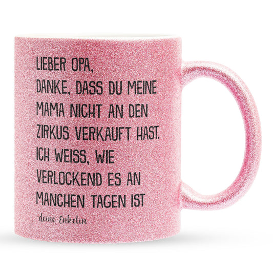 22Feels® Opa Geschenk von Enkelin - Glitzertasse mit Spruch (Pink, 320ml)-Glitzertasse Pink 320ml-22Feels