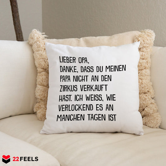 22Feels® Opa Geschenk - Kissen mit Spruch (Weiss 40x40cm)-Kissen Weiss 40x40-22Feels